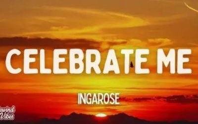 Ingarose – Celebrate Me
